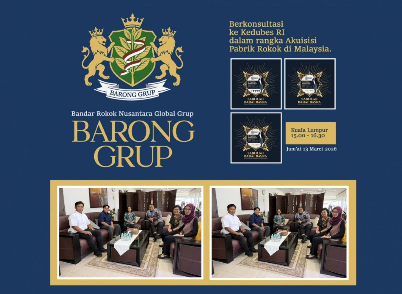BARONG Grup Bidik Akuisisi Pabrik Rokok di Malaysia, Gus Lilur Temui Pejabat KBRI Kuala Lumpur