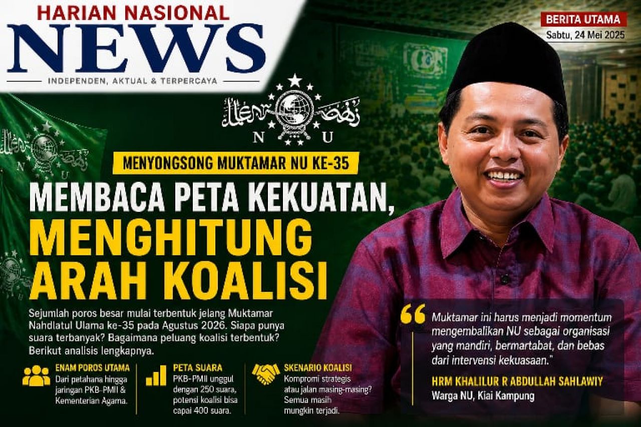 MENYONGSONG MUKTAMAR NAHDLATUL ULAMA KE-35: MEMBINCANG PELUANG, MENGHITUNG SUARA
