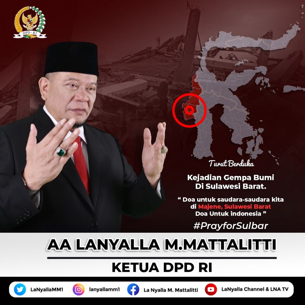 LaNyalla Berharap Pemerintah Pusat Cepat Hadir di Lokasi Gempa SULBAR 
